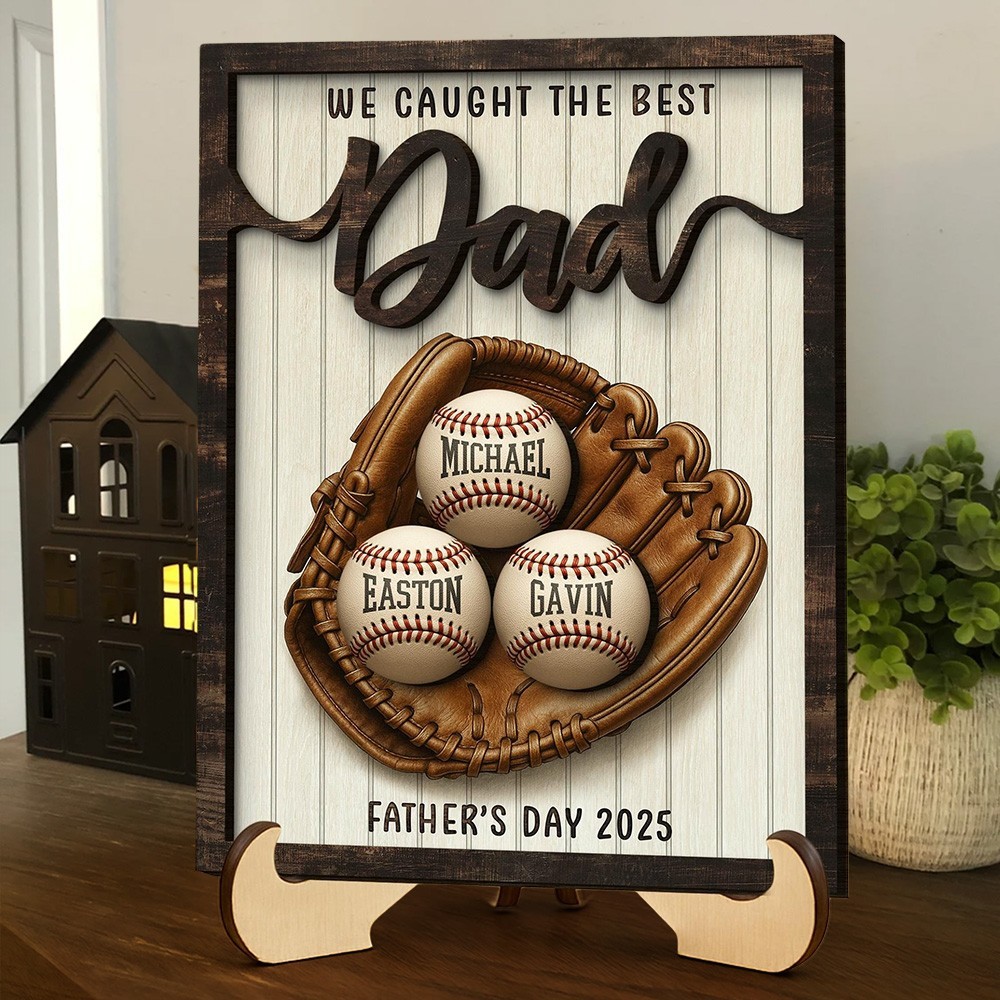 Personalised We Caught The Best Dad Wooden Baseball Sign with Kids Names Gifts for Dad Father's Day Gift