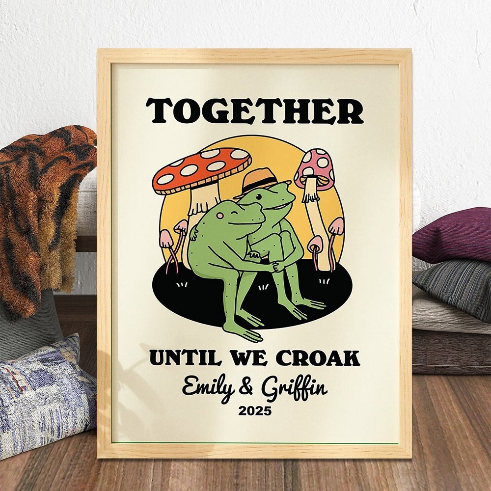 Together Until We Croak Cute Frame Personalised Frog Illustration Couple Print Valentine's Day Gifts for Couple Anniversary Gifts