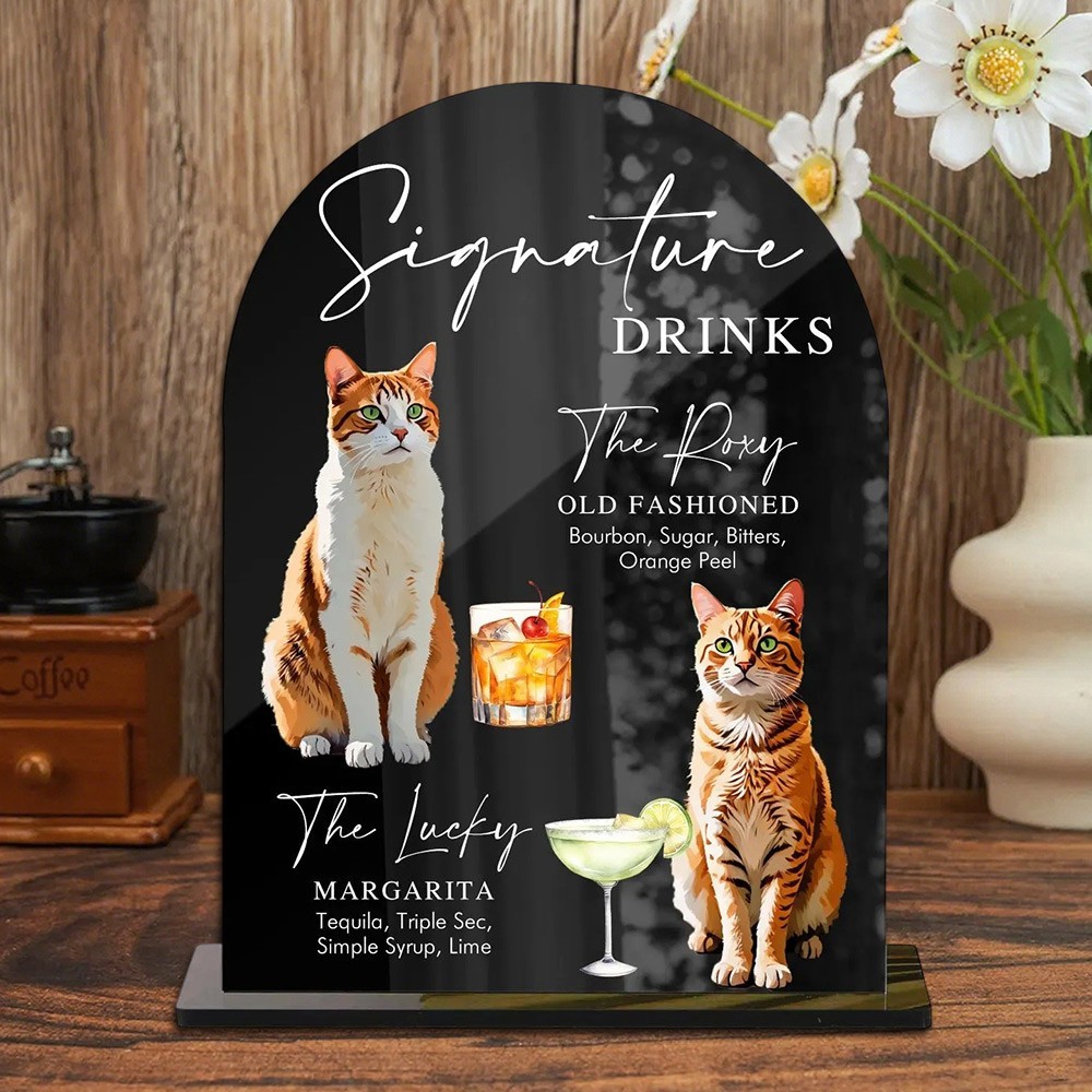 Custom Pet Portrait Signature Drink Sign Acrylic Dog Cat Wedding Signature Drinks Menu Sign
