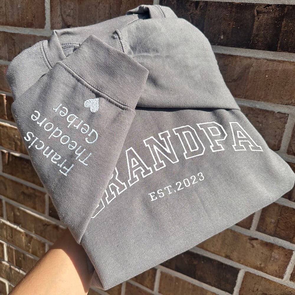 Custom Grandpa Embroidered Sweatshirt Hoodie With Date Father's Day Gift Ideas
