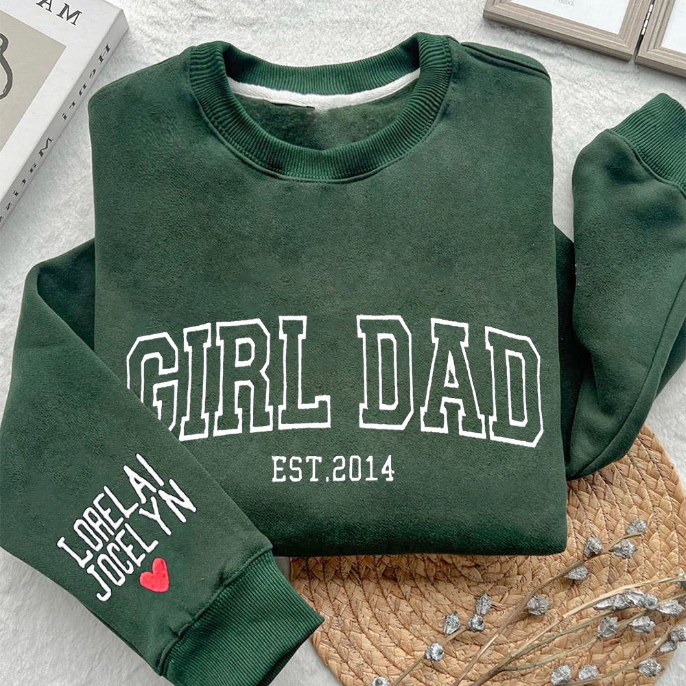 Custom Girl Dad Embroidered Sweatshirt Hoodie With Kids Names On the Sleeve Father's Day Gift Ideas