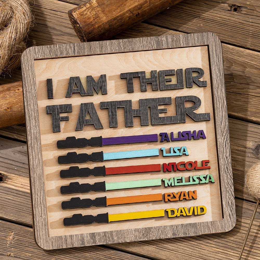 Personalised I Am Their Father Wooden Lightsaber Sign with Engraved Name