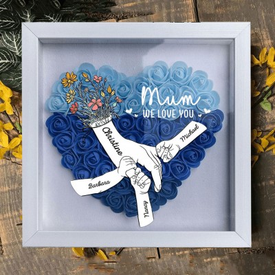 Mummy We Love You Holding Hands Flower Shadow Box with Kids Names Custom Gifts for Mum Unique Gifts for Mother's Day