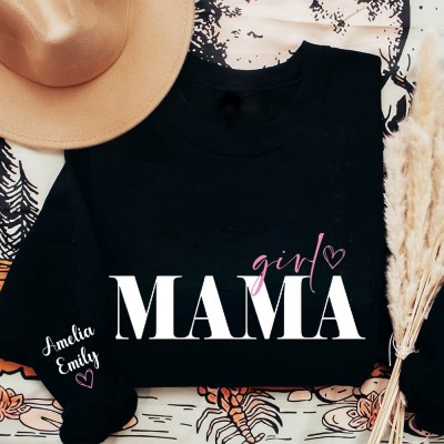 Custom Girl Mama Sweatshirt with Kids Names on Sleeve Mum Of Girls Hoodie New Mum Gift Mumma Birthday Gifts Mother's Day Gift