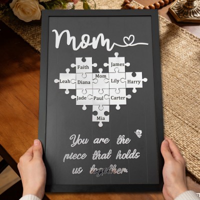 Mum You Are The Piece That Holds Us Together Personalised Mum Puzzle Piece Name Sign with Kids Names Gifts for Mum Mother's Day Gift