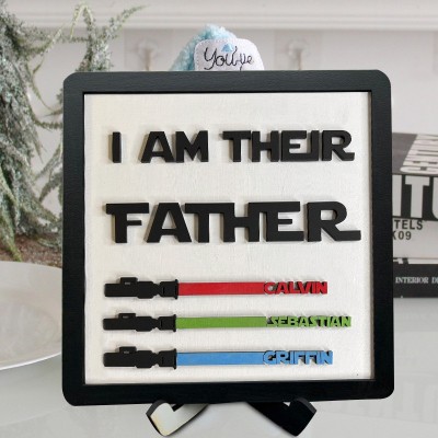 Personalised I Am Their Father Handmade Wooden Sign Father's Day Gift