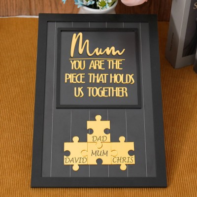 Custom Mum Wood Puzzle Name Sign You Are The Piece That Holds Us Together Unique Gifts for Mum Mother's Day Gift Ideas