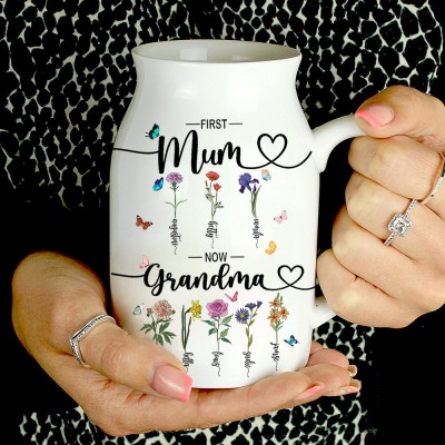 First Mum Now Grandma Custom Birth Flowers Vase Family Gift For Mum Grandma Mother's Day Gift Ideas