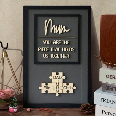 Personalised Mum You Are The Piece That Holds Us Together Puzzle Sign Mother's Day Gift Ideas