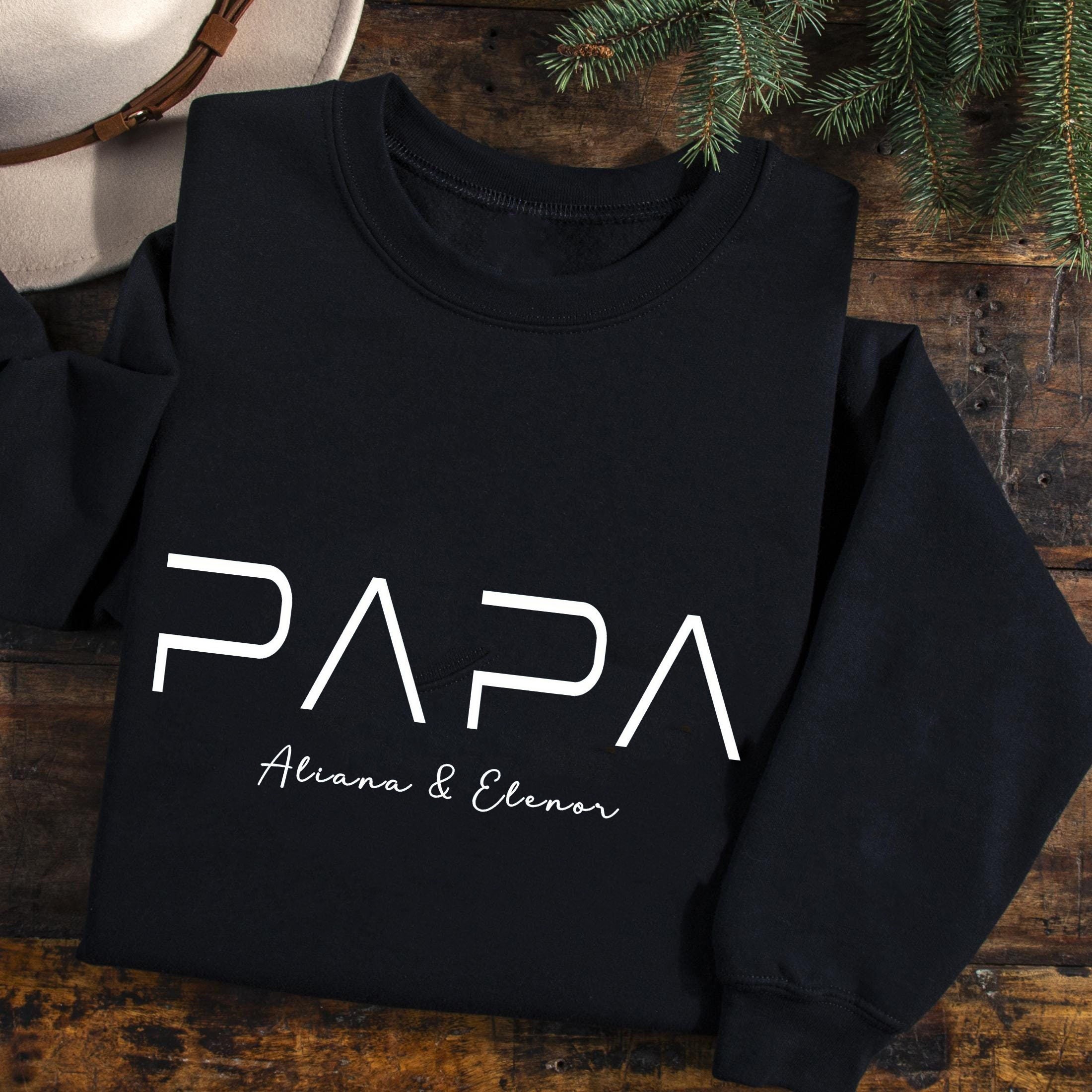 Personalisiertes Papa-Sweatshirt, T-Shirt, Hoodie, individuelles Andenken, Geschenk für Papa, perfekte Geschenkideen zum Vatertag