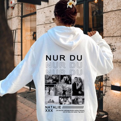 Nur Du Personalisiertes Foto-Sweatshirt mit Namen und Aufdruck für Paare, einzigartiges Geburtstagsgeschenk für die Frau, Hochzeitstagsgeschenkideen