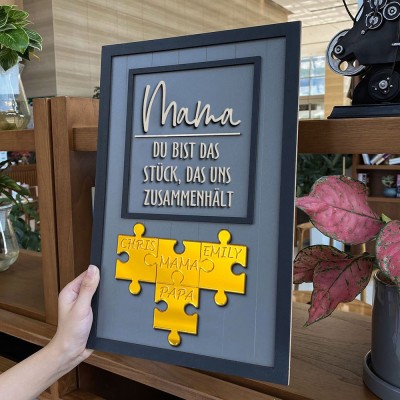 Personalisierte Mama, du bist das Stück, das uns zusammenhält – Acryl-Puzzlestück-Schild mit den Namen der Kinder, einzigartiges Geburtstagsgeschenk für Mama, Oma, Geschenk zur Babyparty, Ideen für Muttertagsgeschenke