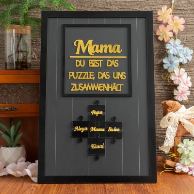 Personalisierte Mama, du bist das Stück, das uns zusammenhält – Puzzle-Schild – Einzigartiges Acrylgeschenk für Mama, Oma – Geschenkideen zum Muttertag
