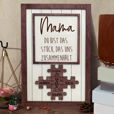 Muttertags-Puzzle-Schild, personalisiertes Mama-Schild, Stück, das uns zusammenhält, Muttertagsgeschenk, personalisiertes individuelles Geschenk, Geschenk für Mama