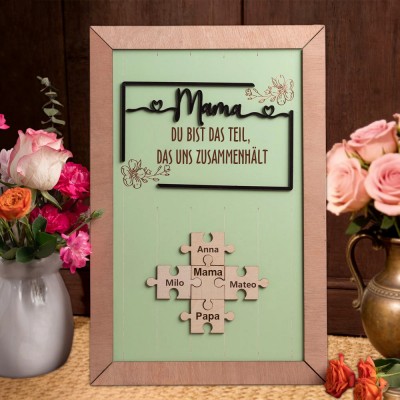 Mama, du bist das Puzzleteil, das uns zusammenhält – personalisiertes Namensschild mit Puzzleteil und Kindernamen – Geschenkidee zum Muttertag