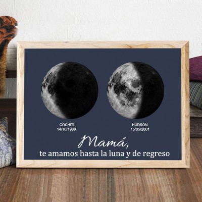Mamá, te amamos hasta la luna y de regreso Marco personalizado con impresión de fase lunar Ideas de regalos para el día de la madre
