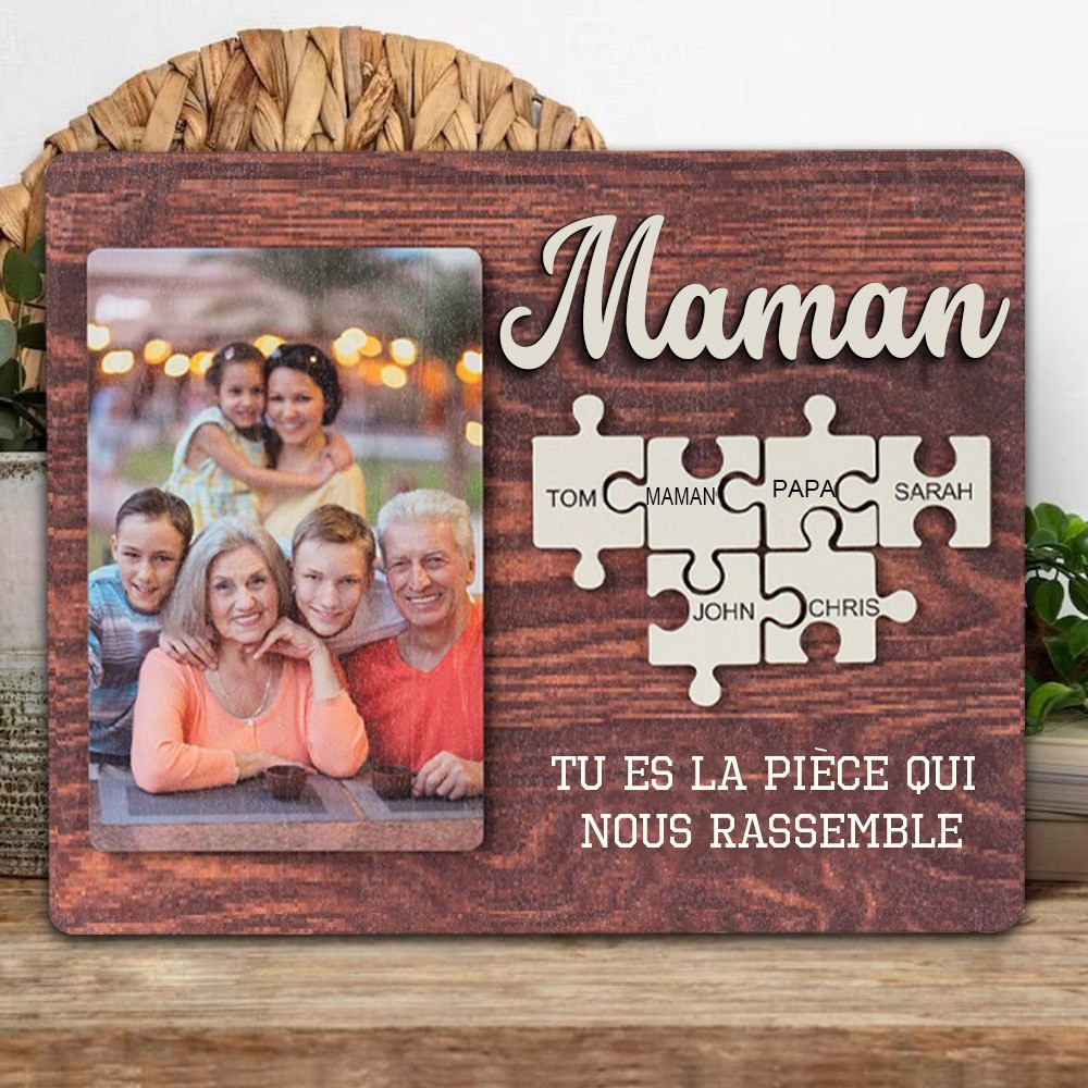 Puzzle personnalisé avec noms Maman, tu es la pièce qui nous rassemble Idées cadeaux pour la fête des mères