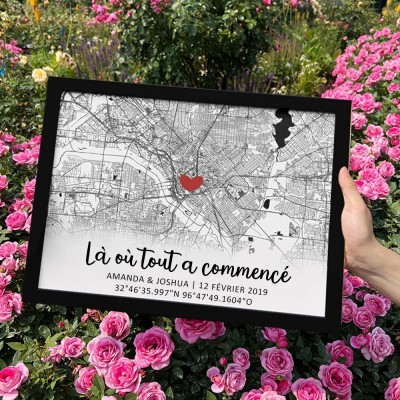 Cadre Imprimé Carte Lieu « Là Où Tout A Commencé » Personnalisé pour Couple Cadeau d'Anniversaire Cadeaux de Saint-Valentin