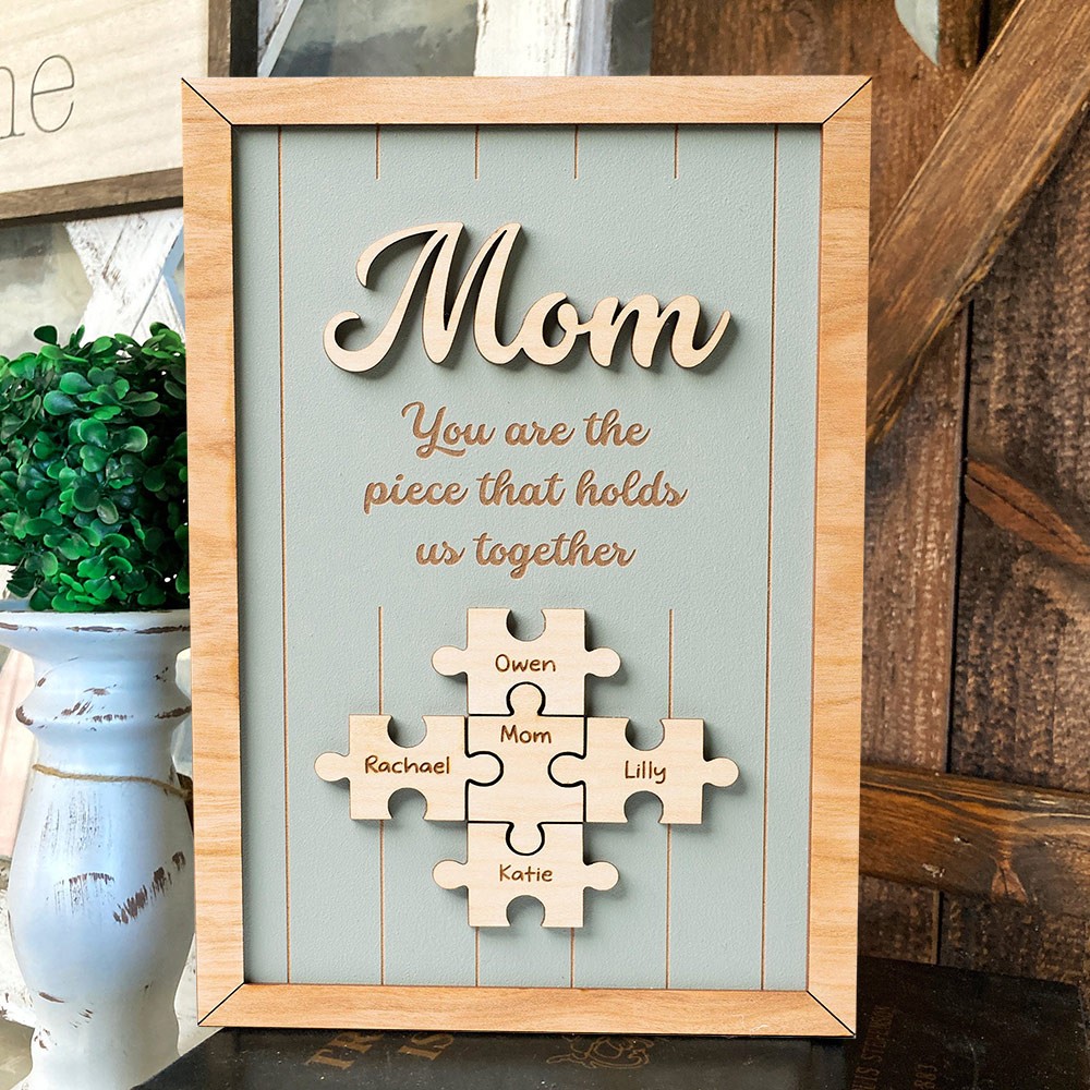 Custom Mom You Are The Pieces That Hold Us Together Puzzle Pieces Name Sign Keepsake Gifts for Mom Grandma Mother's Day Gift Ideas