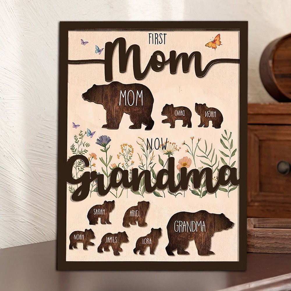 Personalized First Mom Now Grandma Wooden Mama Bear Sign with Kids Names Gifts for Mom Grandma Mother's Day Gift