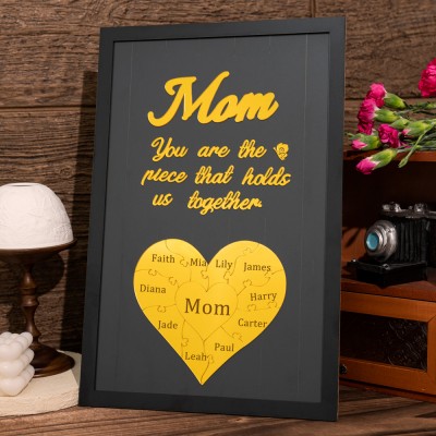 Mom You Are The Piece That Holds Us Together Personalized Mom Puzzle Sign Gift for Mom Grandma Mother's Day Gifts
