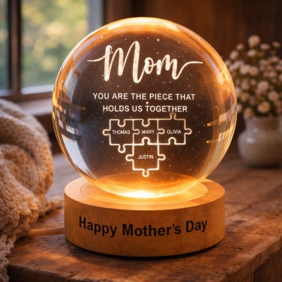 Mom You Are The Piece That Holds Us Together Custom Name Puzzle 3D Crystal Ball Night Light Mother's Day Gift