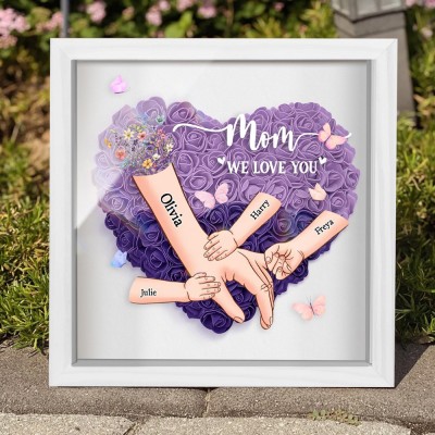 Mom We Love You Holding Hands Heart Flower Shadow Box with Kids Names Personalized Gifts for Mom Mother's Day Gift Ideas