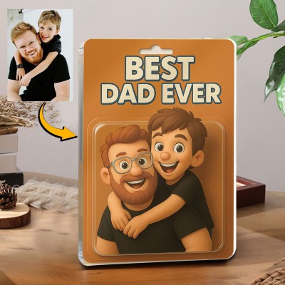 Best Dad Ever Block Plaque Custom Photo Dad And Kids Action Figure Acrylic Block Unique Gifts for Dad Father's Day Gift