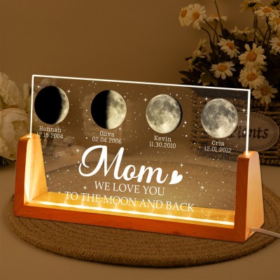 Custom Mom We Love You To The Moon And Back Moon Phase Night Light By Date with Kids Names Gifts for Mom Mother's Day Gift