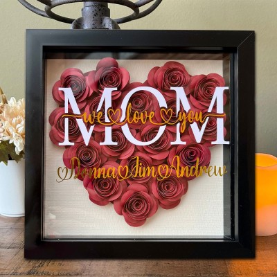 Custom Heart Shaped Mom We Love You Flower Shadow Box With Kids Names Unique Gift For Mom Grandma Christmas Gifts