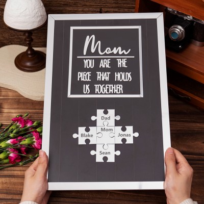 Mom You Are The Piece That Holds Us Together Personalized Mom Puzzle Sign Gift for Mom Grandma Mother's Day Gifts