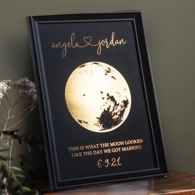 This is What The Moon Looked Like The Day We Got Married Custom Moon Phase Frame for Unique Wedding Anniversary Valentine's Day Gifts