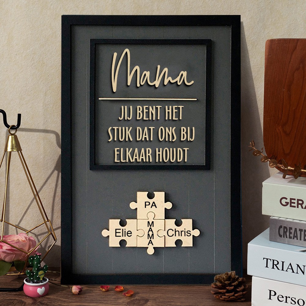 Ge gepersonaliseerde Mama, Jij bent het stuk dat ons samenhoudt, Puzzel naamteken, Uniek cadeau voor Mama of Oma, Moederdag cadeaus