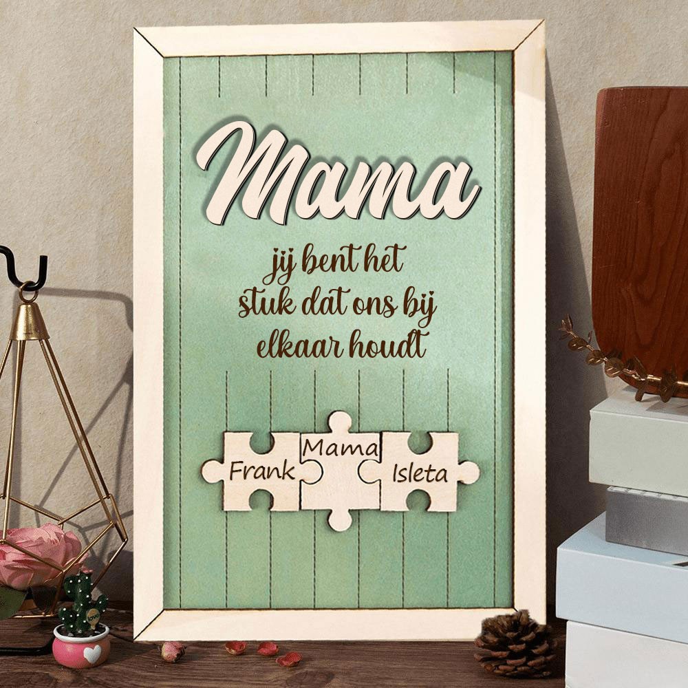 Persoonlijke mama, jij bent de schakel die ons bij elkaar houdt, houten puzzel met een naamlogo, een uniek cadeau voor moeder of grootmoeder, creatief Moederdaggeschenk