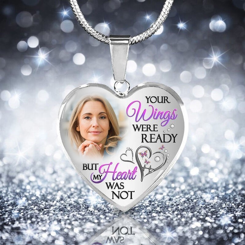 Your Wings Were Ready But My Heart Was Not Personalised Heart Shaped Memorial Photo Necklace Keepsake Gifts