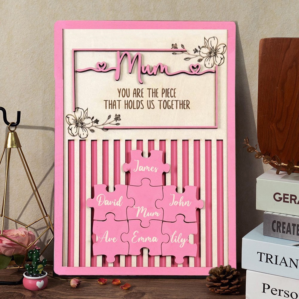 Personalised Wood Mum You are the Piece that holds us together Puzzle Pieces Sign With Kids Names Custom Sign Gift for Mum Unique Mothers Day Gift Ideas