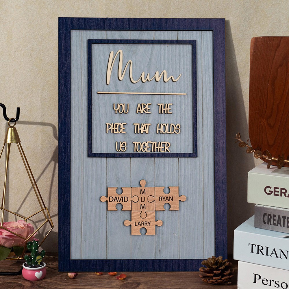 Custom Mum You Are The Pieces That Hold Us Together Wooden Puzzle Pieces Frame Sign Unique Mother's Day Gift Ideas