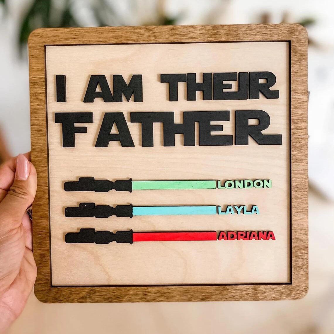 Custom I Am Their Father Handmade Wooden Sign Father's Day Gift Ideas