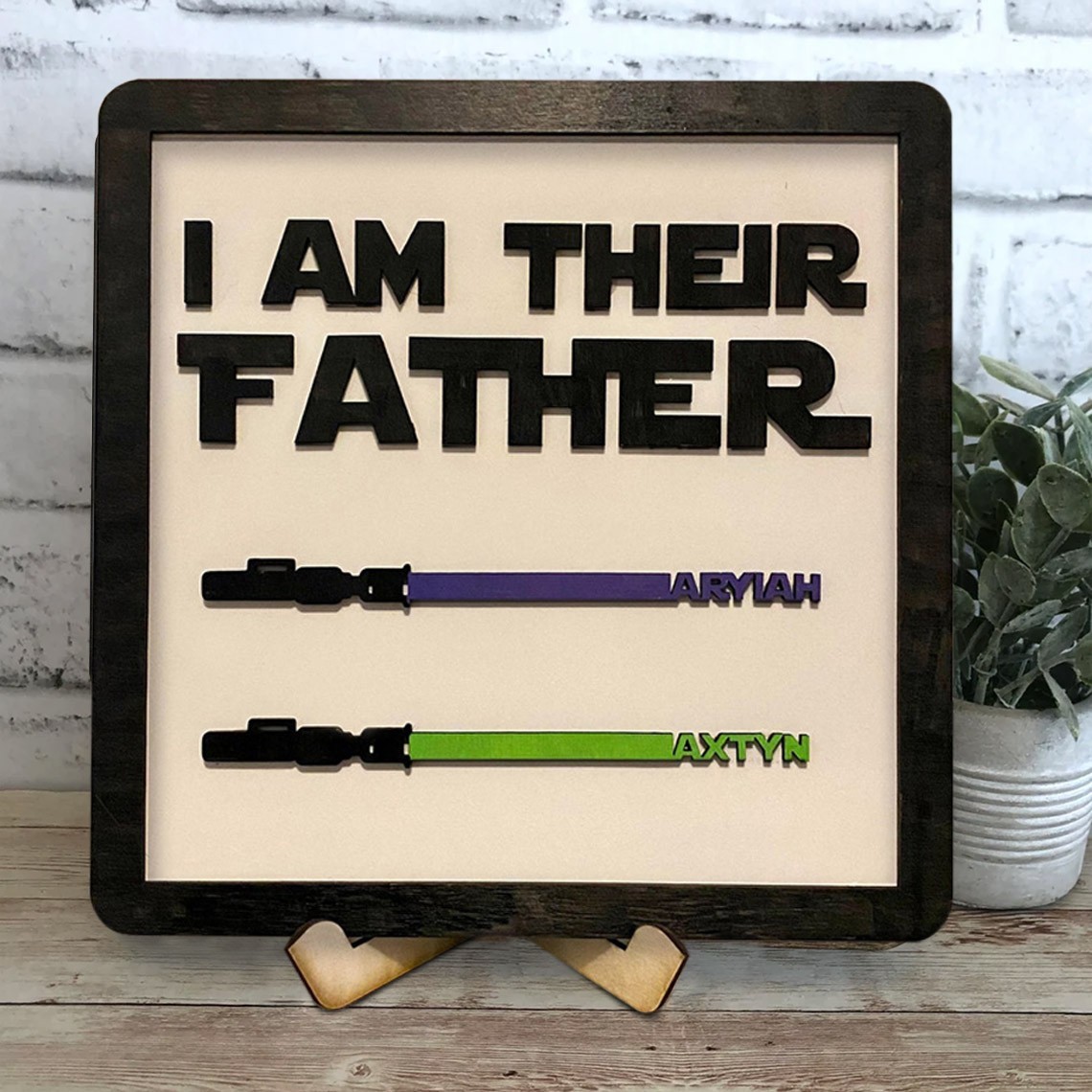 Personalised I Am Their Father Wooden Lightsaber Sign with Names Father's Day Gift