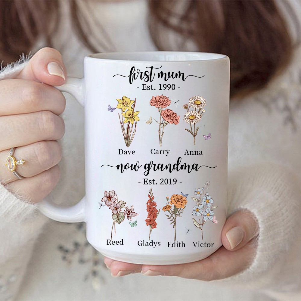 Custom First Mum Now Grandma Birth Flower Mug With Names Preparing Meaningful Gift For Mum Grandma Mother's Day Gift