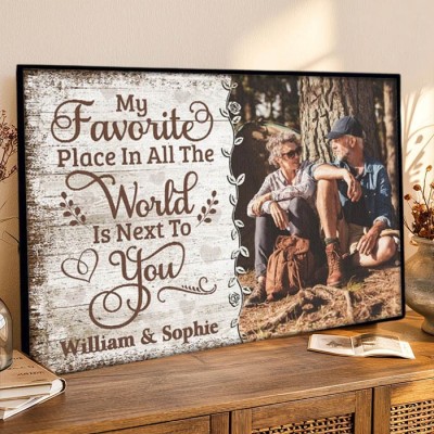 Custom My Favorite Place In All The World Is Next To You Photo Frame Unique Gift for Couple Valentine's Day Gifts