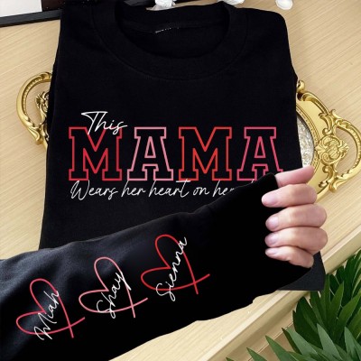 This Mama Wears Her Heart on Her Sleeve Custom Mama Sweatshirt with Kids Names Gifts for Mum Grandma Mother's Day Gift