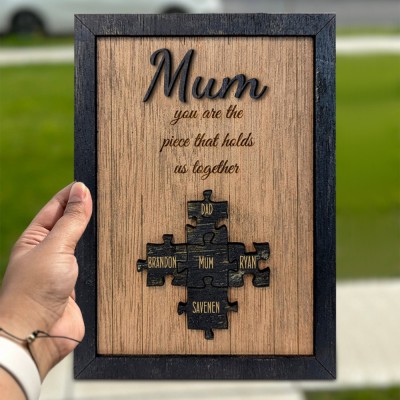 Custom Wood Mum You're The Piece That Hold Us Together Puzzle Pieces Frame Sign With Names Unique Gift For Mum Grandma Mother's Day Gift Ideas