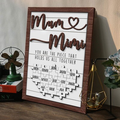 You Are The Piece That Holds Us Together Custom First Mum Now Mimi Puzzle Sign Gifts for Mum Mimi Unique Mother's Day Gift