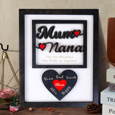Custom You Are The Piece That Holds Us Together Mum Wooden Puzzle Name Sign Unique Gifts for Mum Mother's Day Gift
