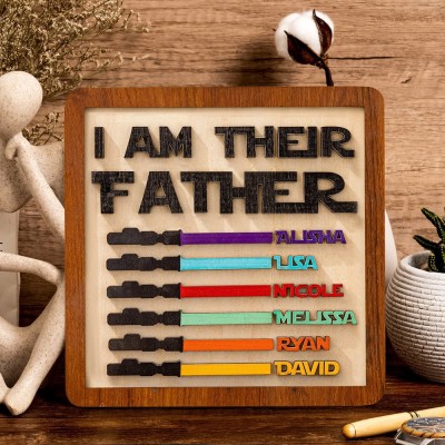 Personalised I Am Their Father Engraved Name Sign for Dad