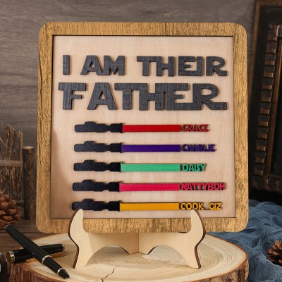 Custom I Am Their Father Sign Wooden Frame Keepsake Gift Father's Day Gift Ideas